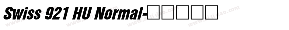 Swiss 921 HU Normal字体转换
